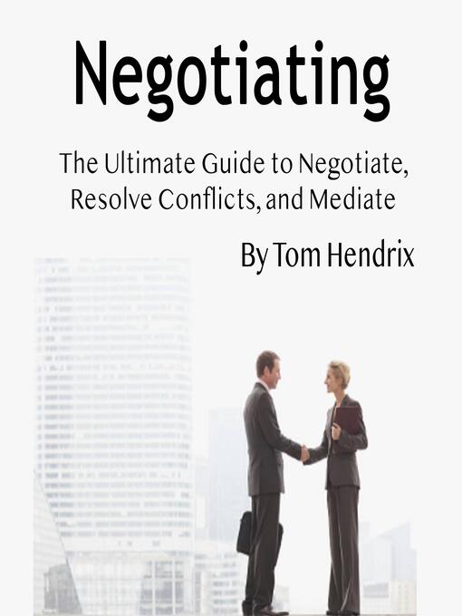 Title details for Negotiating by Tom Hendrix - Wait list